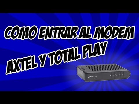 Como entrar al modem de axtel (Zhone) y total play (Hauwei) facil!