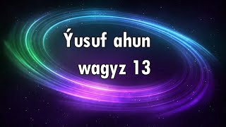 Yusuf ahun - wagyz 13
