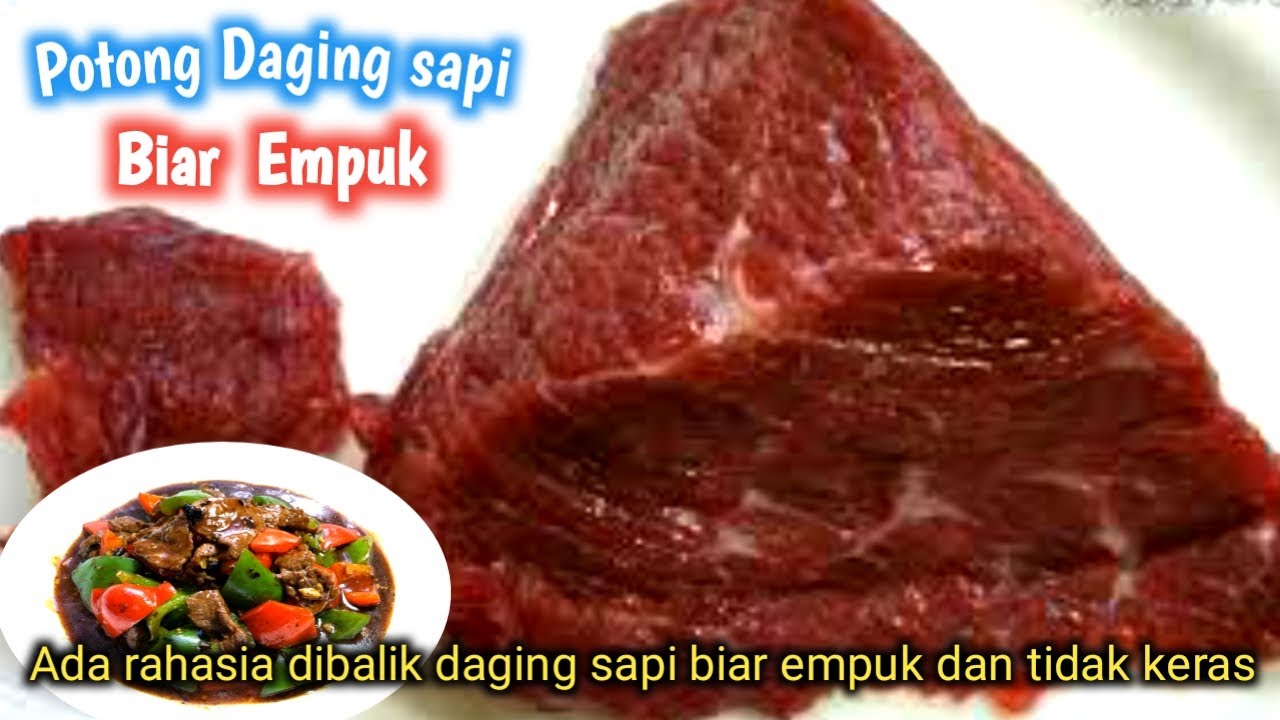 Cara memasak daging sapi biar empuk YouTube