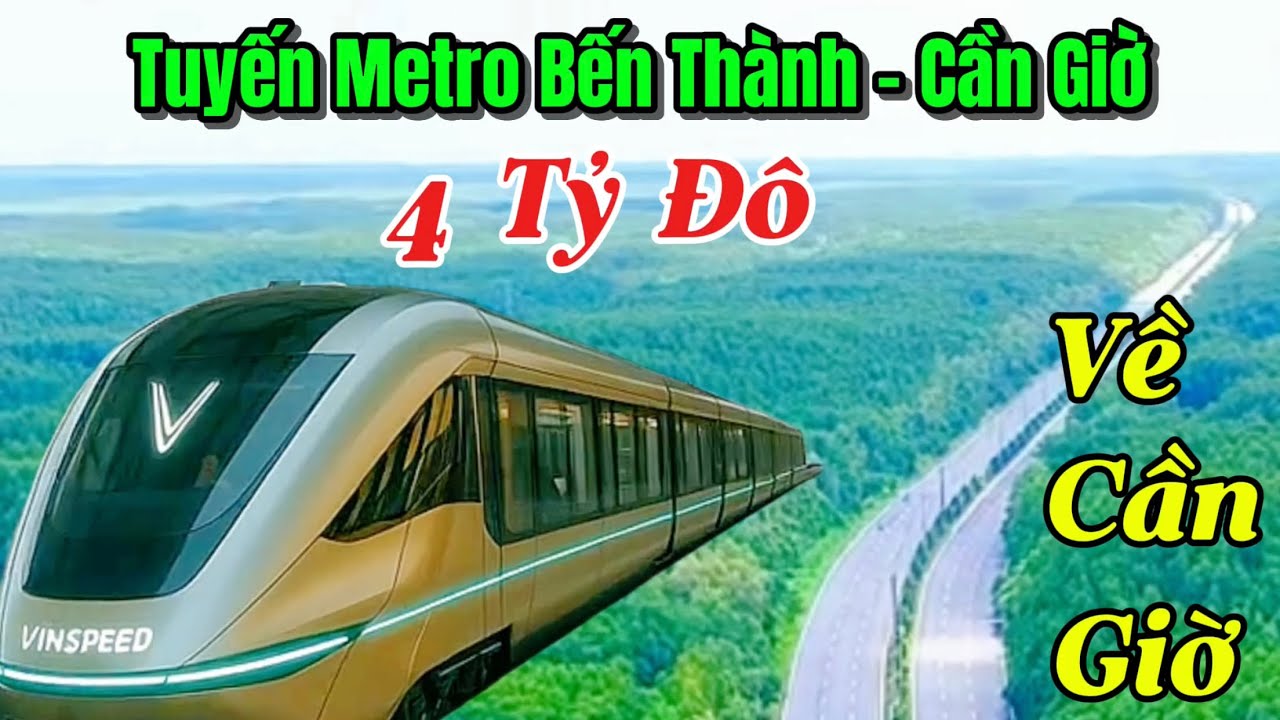 Khám Phá Cần Giờ Theo Lộ Trình Tuyến Metro Bến Thành Cần Giờ Vừa Được Khởi Công Xây Dựng