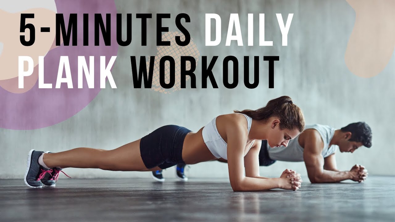 The 5-Minute Plank Workout Challenge: Transform Your Body Today! - YouTube