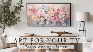 Pastel Spring Flowers Art For Your TV | Flower TV Art | Flower Slideshow | Spring TV Art | 4K | 3Hrs