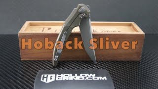 Jake Hoback Sliver - Slicey and Compact