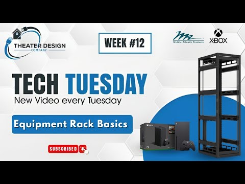 Equipment Rack Basics - Home Theater - Tech Tuesday Week #12