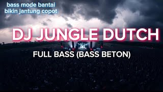 Download Lagu BASS BETON BIKIN JANTUNG COPOT || DJ JUNGLE DUTCH TERBARU MP3 Download Lagu BASS BETON BIKIN JANTUNG COPOT || DJ JUNGLE DUTCH TERBARU MP3
