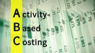 Activity Based Costing  Part 2