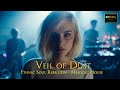 VEIL OF DUST | Ethnic Ambient | Melodic House | Deep House | Ethnic Melodic | Chill Electronic