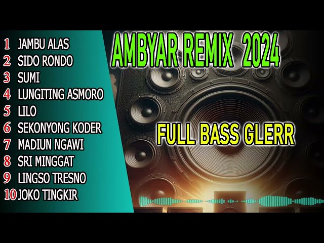 DJ REMIX DANGDUT KOLEKSI DIDI KEMPOT BASS MENGGELEGAR @SUARAREMIX61 class=