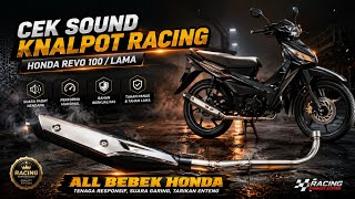 CEK SOUND KNALPOT RACING HONDA REVO LAMA MODEL SUPRA X 125 FI