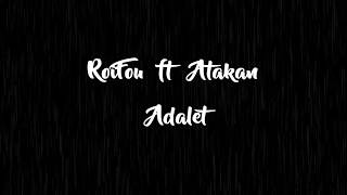 Roifou Ft Atakan-Adalet Official Audio