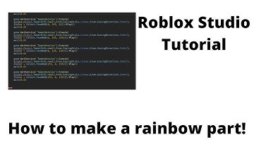 Roblox Studio Tutorial: How to make a rainbow part!