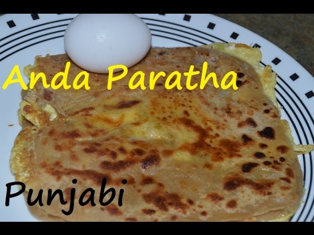 Egg Paratha Punjabi Dhaba style. Anda parantha video recipe by Chawla