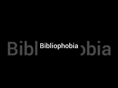 Bibliophobia definition | Diagnosis | Treatment
