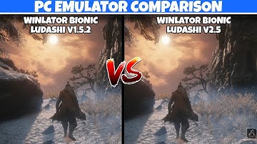 SEKIRO (PC) on ANDROID | Winlator Bionic v2.5 vs Winlator v1.5.2