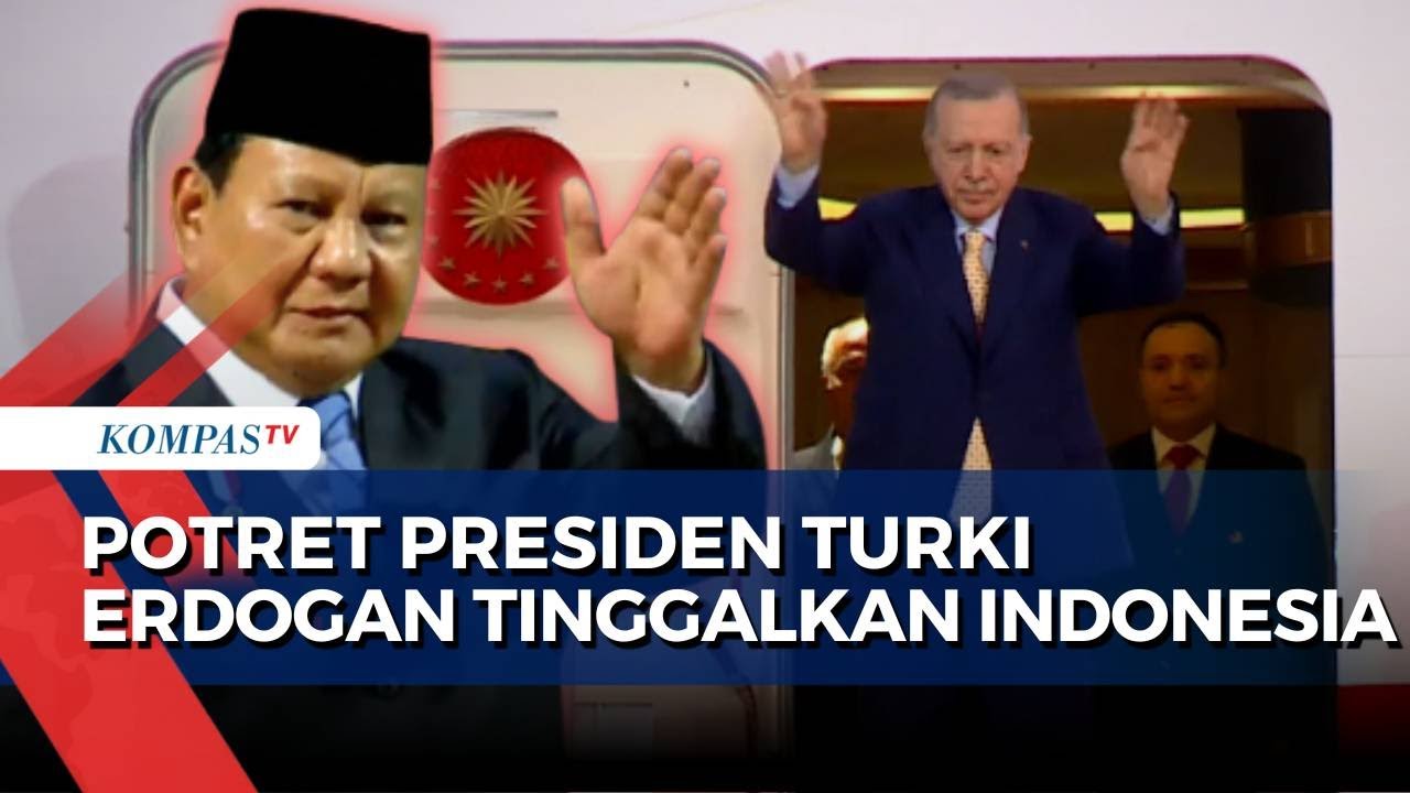 [FULL] Detik-Detik Presiden Turki Erdogan Naik Pesawat Kepresidenan, Diantar Presiden Prabowo