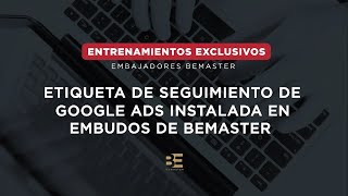 Cómo verificar que la etiqueta de seguimiento de Google Ads esté instalada en los embudos BeMaster by Master Afiliados 788 views 2 years ago 4 minutes, 14 seconds