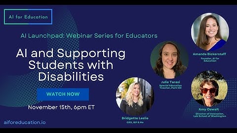 AI and Supporting Students with Disabilities