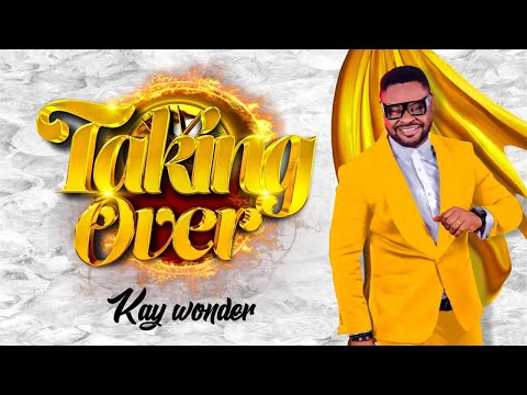 Taking Over Official Video - Kay Wonder