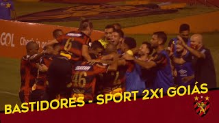 Bastidores - Sport 2x1 Goiás