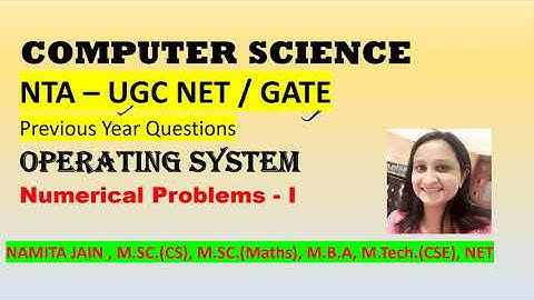 PAPER2 | CS | OPERATING SYSTEM | CPU SCHEDULING | CRACK NTA UGC NET/ JRF 2020 - 21  | BY NAMITA JAIN