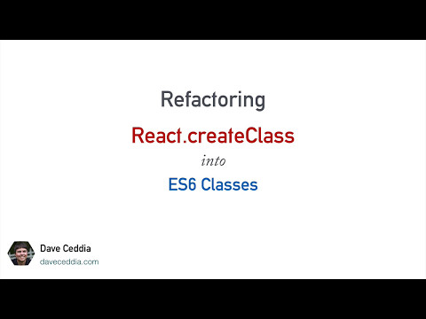 Refactor createClass to ES6 Classes