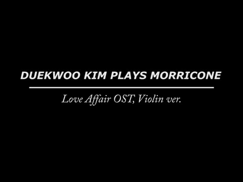 DUEKWOO KIM PLAYS MORRICONE _ 김덕우의 토크콘서트 함께