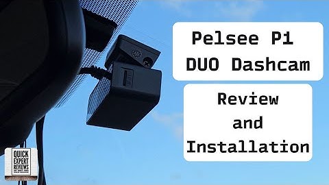 Pelsee P1 Duo Draadloze Dash Cam Review inclusief installatie