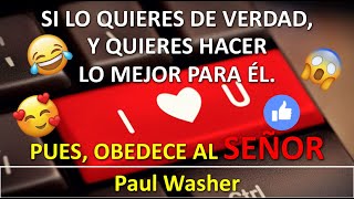 Un creyente no debe enamorarse y casarse con un incrédulo. ¿Y si le predica el Evangelio? P. Washer