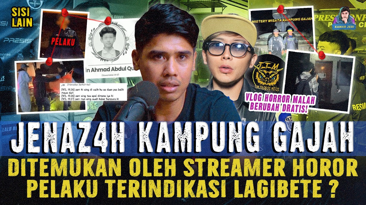 PENEMUAN JEN4ZAH DI KAMPUNG GAJAH OLEH STREAMER HOROR ! PELAKU TERINDIKASI LAGIBETE?