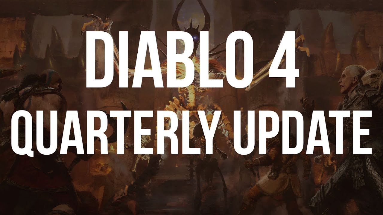DIABLO 4 QUARTERLY UPDATE MARCH 2022 YouTube