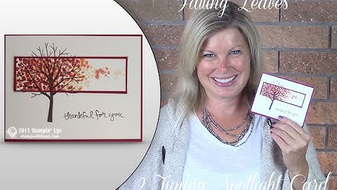 How to make this Falling Leaves 2-Timing Spotlight Card featuring Stampin Up Sheltering Tree