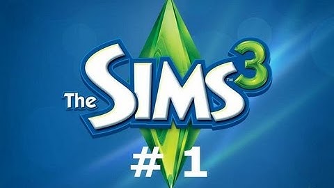 Character Creation (Sims 3 Lets Play Part 1)