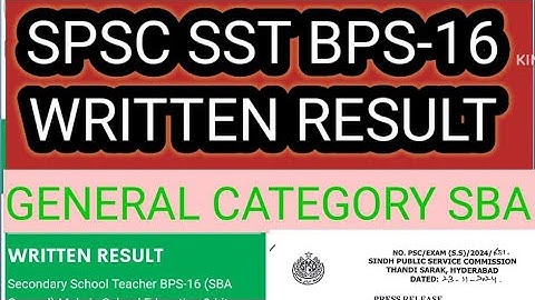 SPSC || SST BPS-16 Male || General Category || Written Result || SBA || SELD