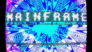 Mainframe - S117.exe