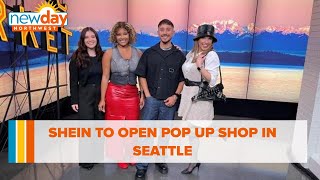 Shein to open Pop up shop in Seattle - New Day NW by KING 5 Seattle 81 views 7 hours ago 5 minutes, 45 seconds