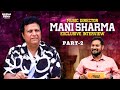 Music director manisharma exclusive interview part 2  journalist rajesh manne  double ismart