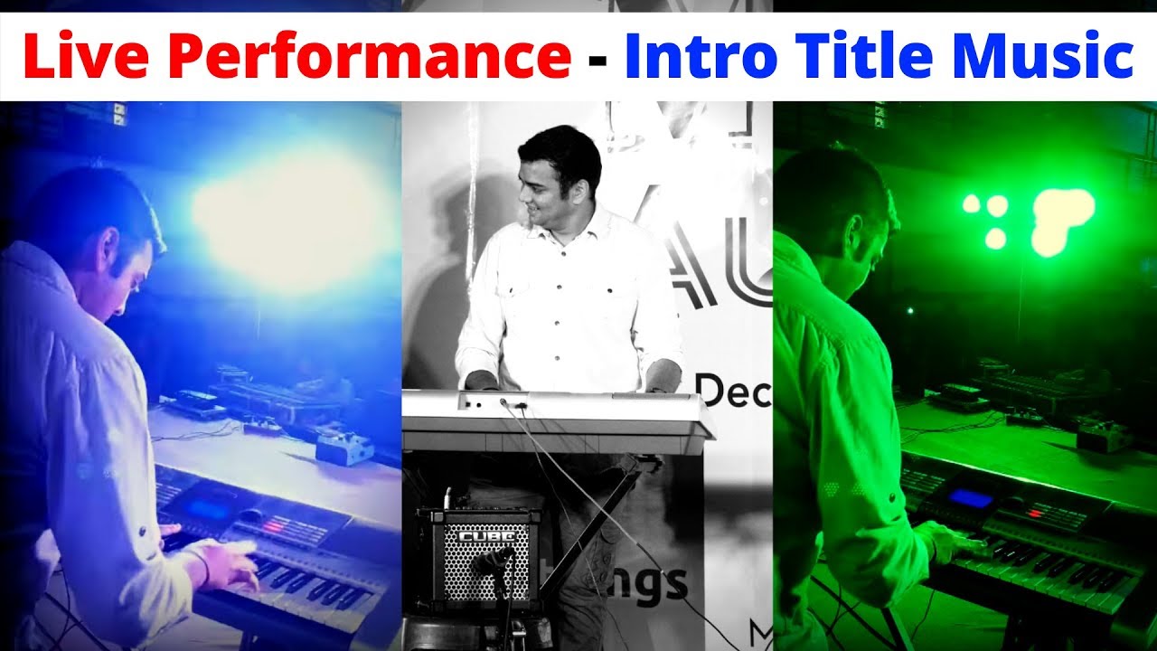 Live Performance - Intro Title Music | Yash Lodha - YouTube