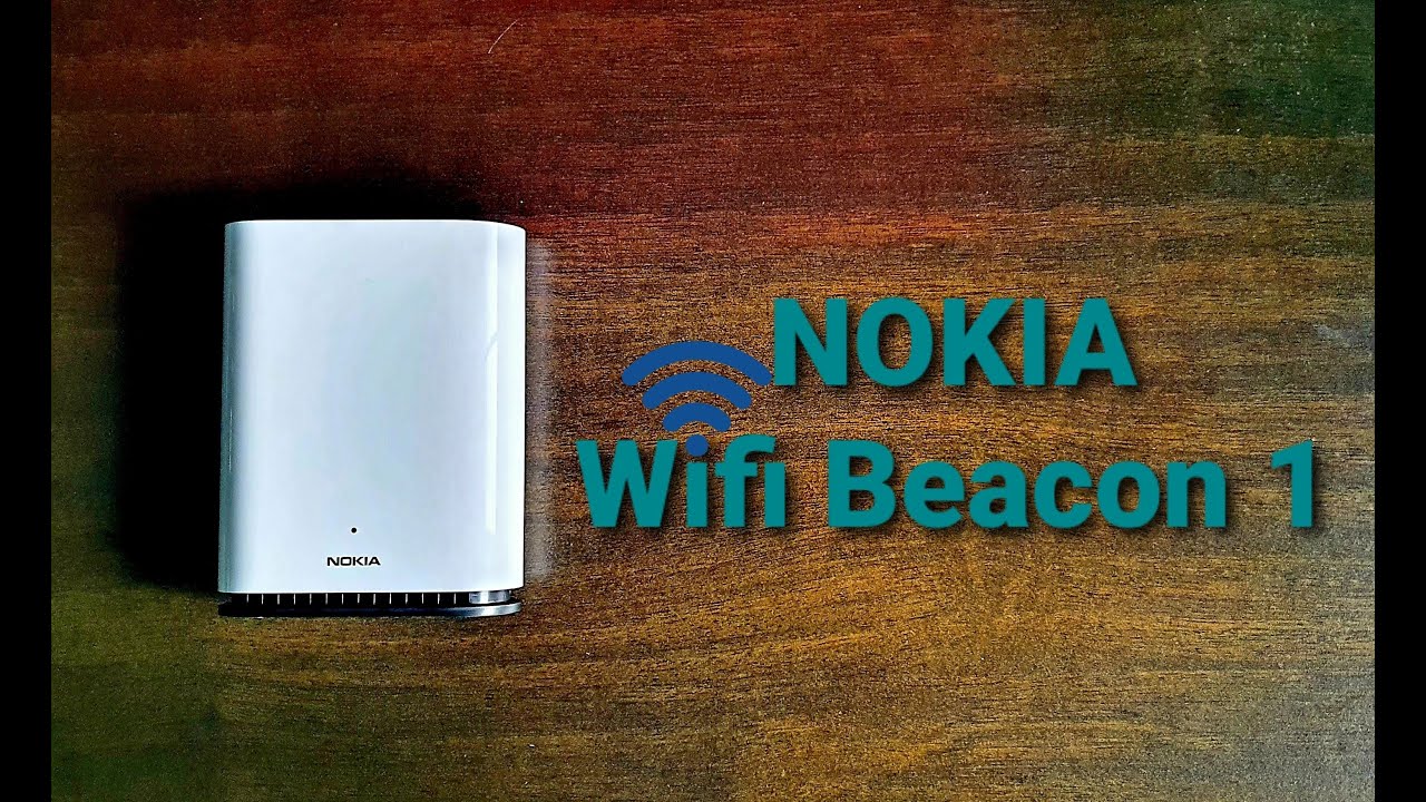 Nokia WiFi Beacon 1 (Updates in Description)
