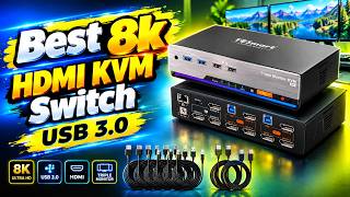 Details 5 Best 8K HDMI KVM Switches with USB 3.0 | Don't Buy Before Watching This Update