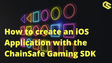 How to create an iOS Application with the ChainSafe Gaming SDK