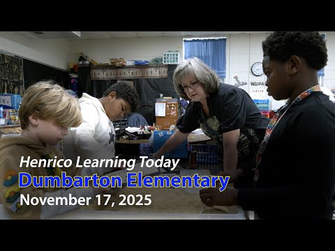 Henrico Learning Today - Dumbarton Elementary School - November 17, 2025