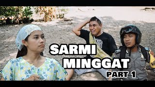 Sarmi Minggat - Film Pendek Pak Bhabin