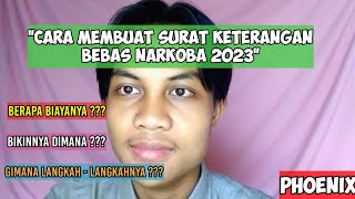 Cara Membuat Surat Keterangan Bebas Narkoba 2023