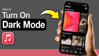 How to Get Dark Mode on Apple Music - Step by Step