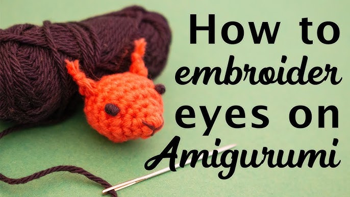 Amigurumi, three alternatives to safety eyes. – Corazoncito de Hilo