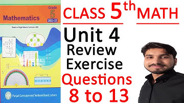 Class 5 Math, 5th Class Math’s Ch No 4 Review Ex Q No 8 to 13, 5th class Math Decimals and percentag