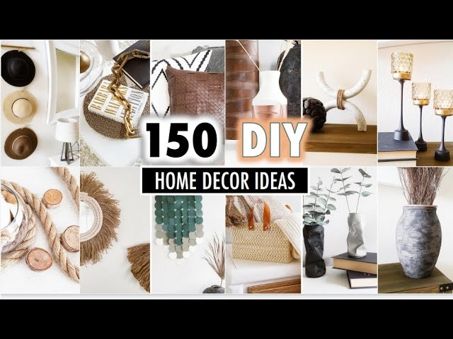 150 DIY HOME DECOR IDEAS + HACKS you Actually Want To MAKE (FULL ...