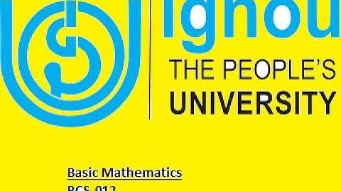 BCS-012  BASIC MATHEMATICS -Solved Assignment for January Session 2020, submission date 15.04.2020