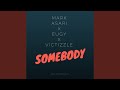 Somebody Feat Eugy Victizzle mp3
