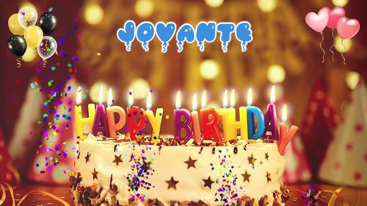 JOVANTE Birthday Song – Happy Birthday to You